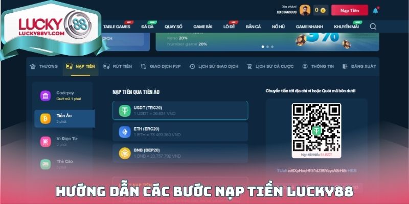Hướng dẫn các bước nạp tiền Lucky88 được sử dụng nhiều nhất