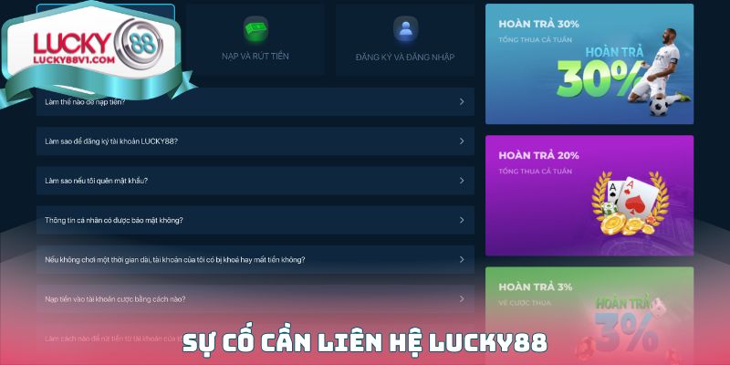 Sự cố cần Liên hệ Lucky88